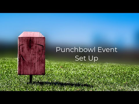 Punchbowl Event Set Up