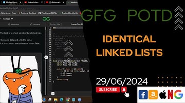Identical Linked Lists | gfg potd today | POTD | GFG Problem of the Day | C++ |