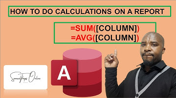 HOW TO DO CALCULATIONS ON A MICROSOFT ACCESS REPORT