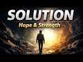 SOLUTION – Original Song | Hope &amp; Strength