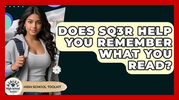 Does SQ3R Help You Remember What You Read? - High School Toolkit