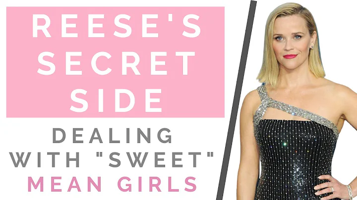 THE TRUTH ABOUT REESE WITHERSPOON: How To Handle M...