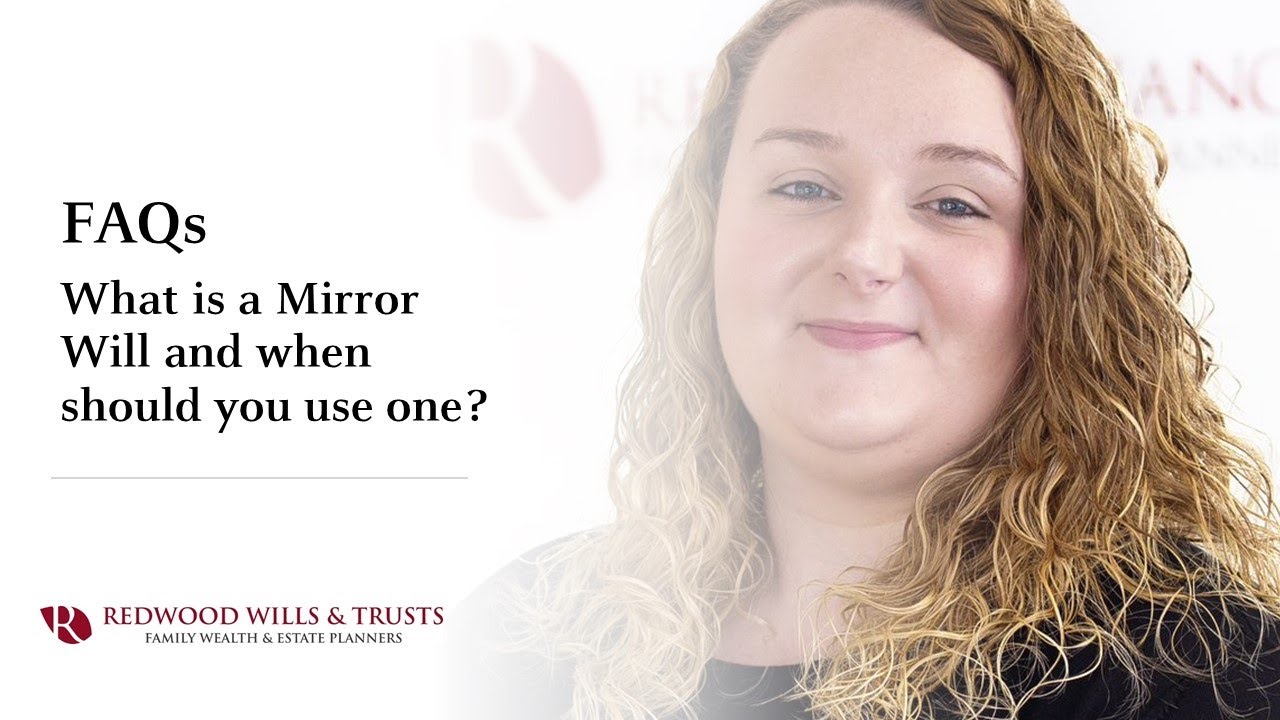 What is a Mirror Will & When Should I Use One? Redwood Financial FAQs