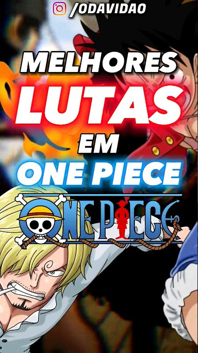 One Piece: 10 melhores episódios, segundo o IMDb » Notícias de filmes