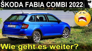 SKODA Fabia Combi 2022 | Ist das der Wunsch der Kunden Wie geht es jetzt weiter