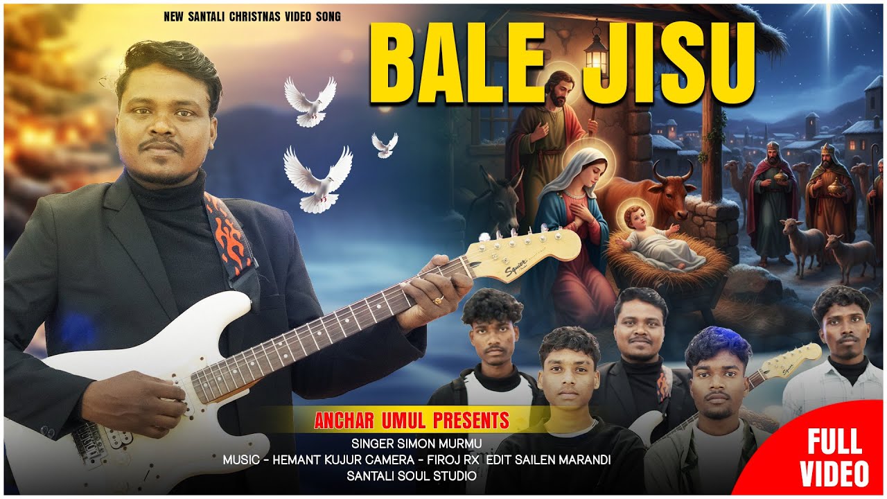 BALE JISU||NEW SANTALI CHRISTMAS VIDEO SONG||SIMON MURMU||2025