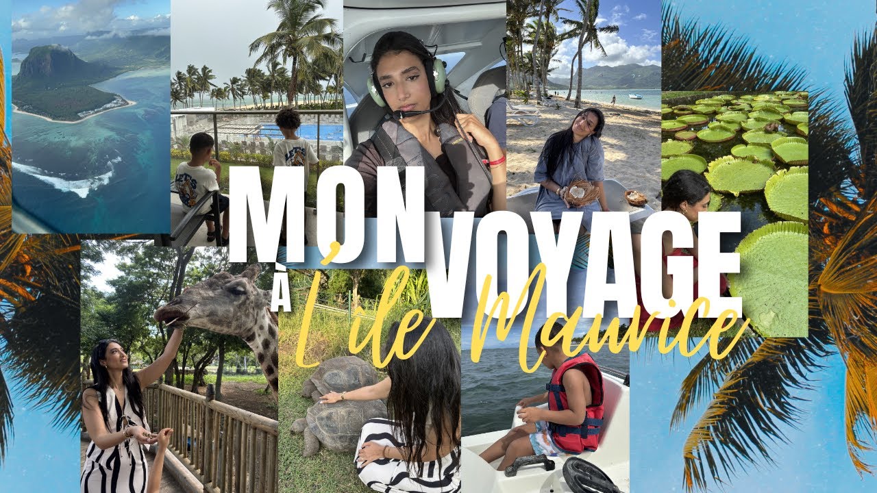 Île Maurice 🇲🇺- Voyage de rêve avec mes enfants 