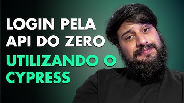 FAZENDO LOGIN PELA API COM CYPRESS
