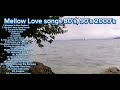 Mellow love songs 80s 90s 2000s  pampatulog