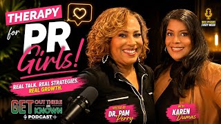 PR Girls Unfiltered: Karen Dumas and Pam Perry #prpros