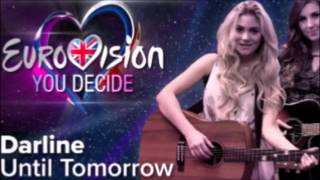 Watch Darline Until Tomorrow video
