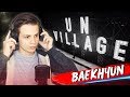 BAEKHYUN - UN Village (MV) РЕАКЦИИ K-POP