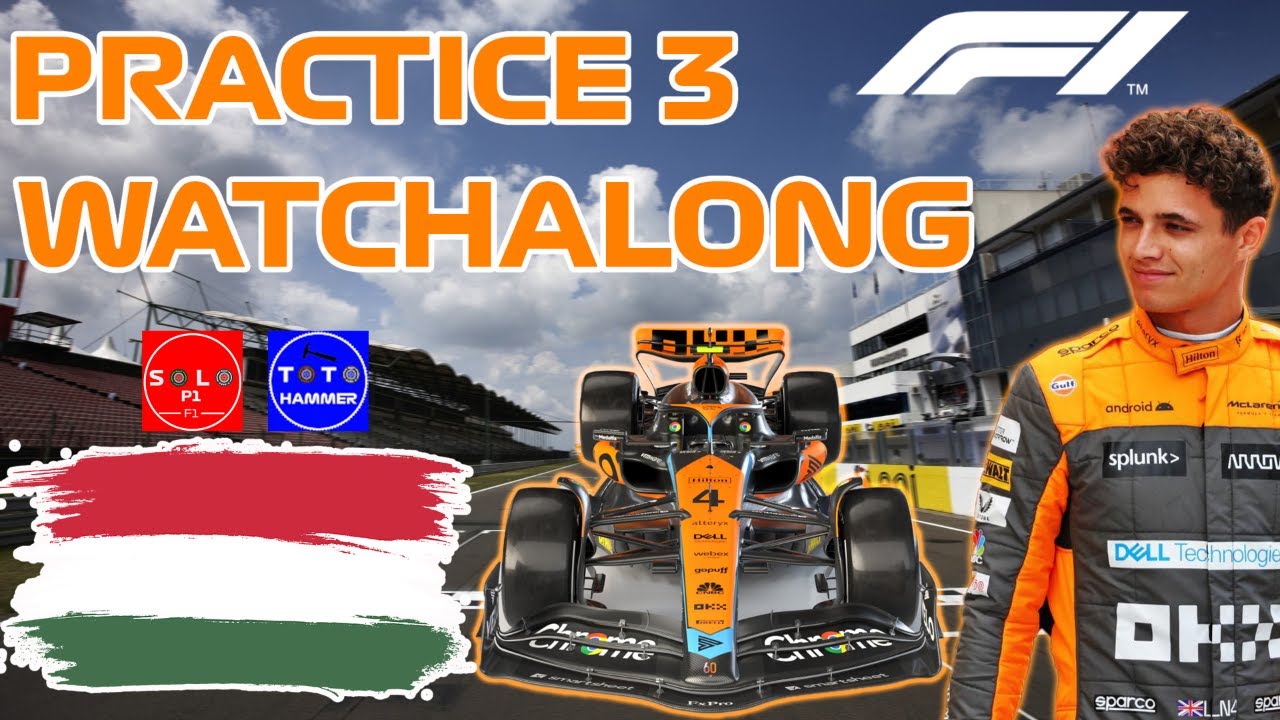 F1 2023 HUNGARIAN GP PRACTICE 3 WATCH-ALONG