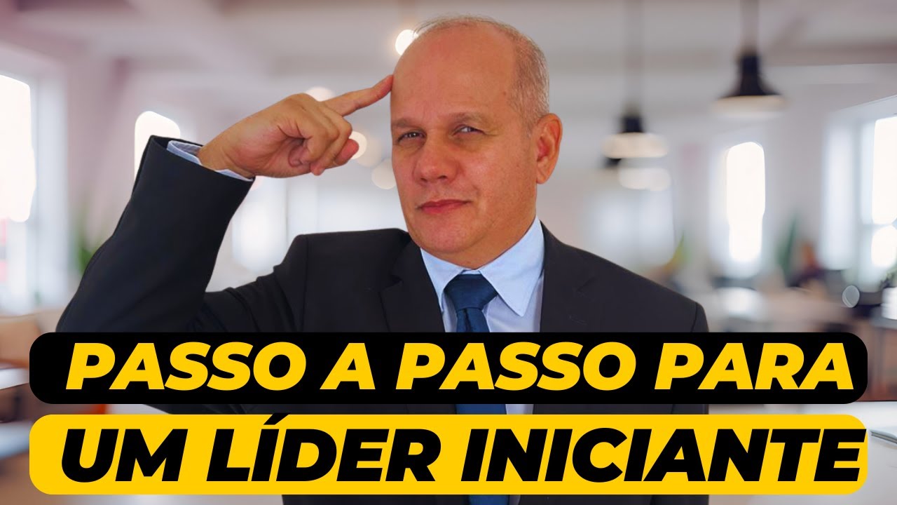 Como ser um Líder de Sucesso mesmo sendo Iniciante