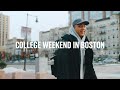 A Typical COLLEGE WEEKEND in Boston