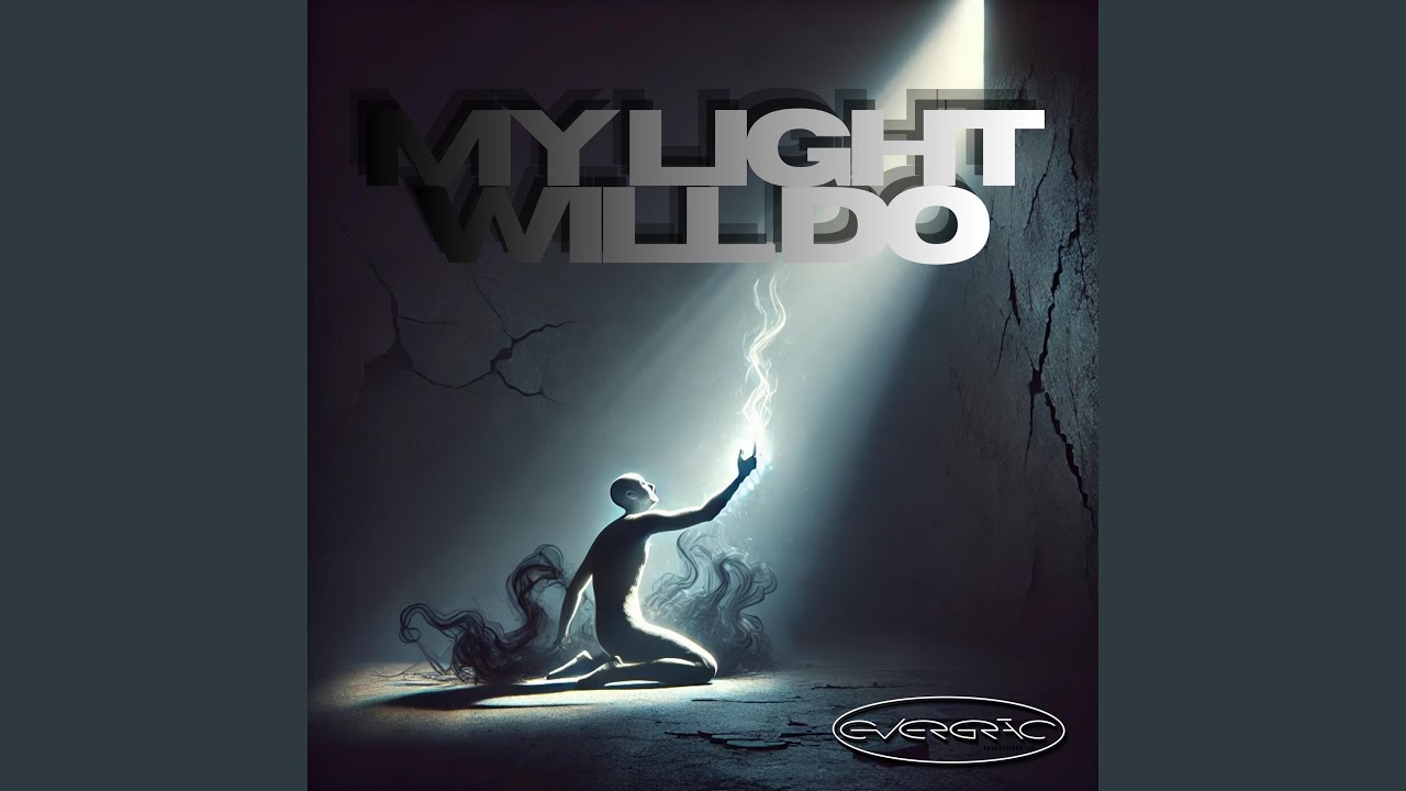 My Light Will Do