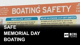 Stay safe while boating this Memorial Day weekend in North Texas