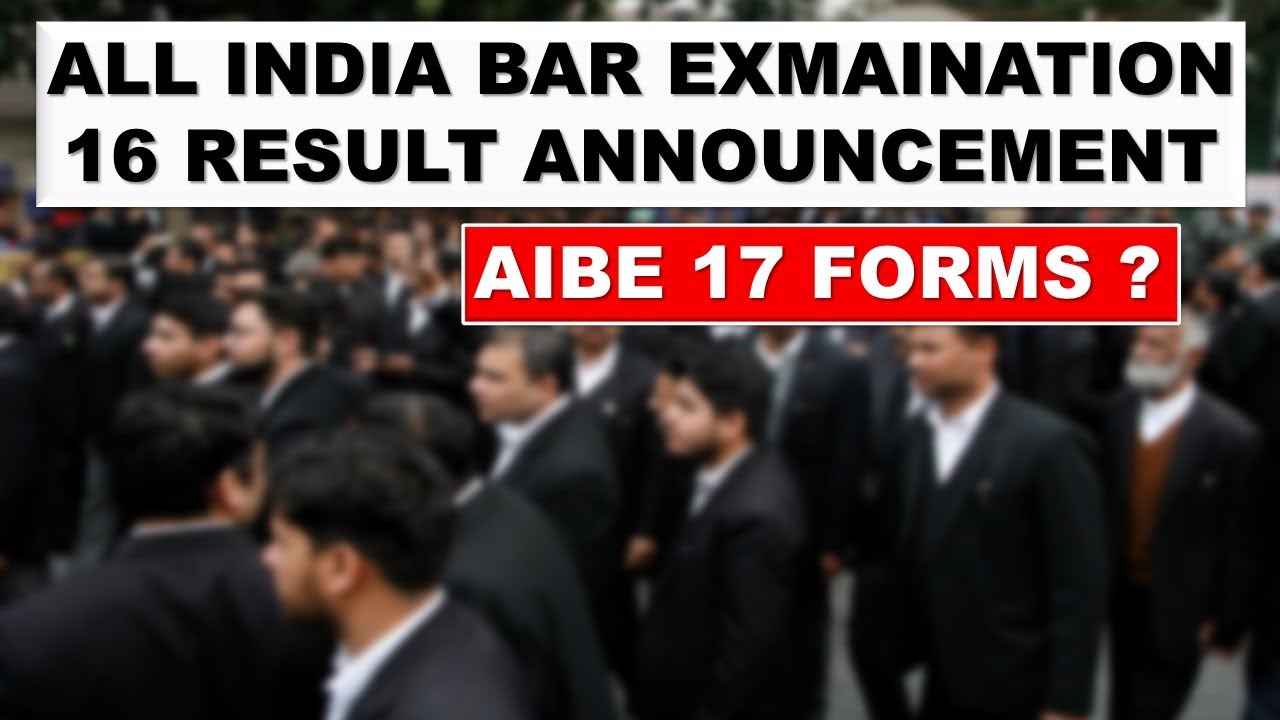 AIBE XVI 😍 RESULT ANNOUNCEMENT | AIBE 17 2022 Update 