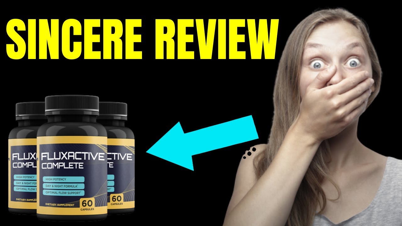🔴FLUXACTIVE COMPLETE – WARNING!! ⚠ Fluxactive Complete REVIEW 💊 FLUXACTIVE COMPLETE Works?