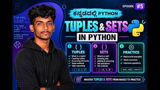 Full 🐍 Python Tuples & Sets in Kannada | Complete Tutorial for Beginners | Episode-5 Guide