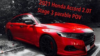 2021 Honda Accord Sport 2.0T Phearable stage 3 Tune POV