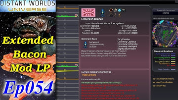Distant Worlds - Extended Bacon Mod LP [1/3] Ep054 - New Targets
