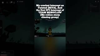 TEAM MESOCLAW #tornado #stormchasing #roblox #storms #tornadochasing #youtubeshorts