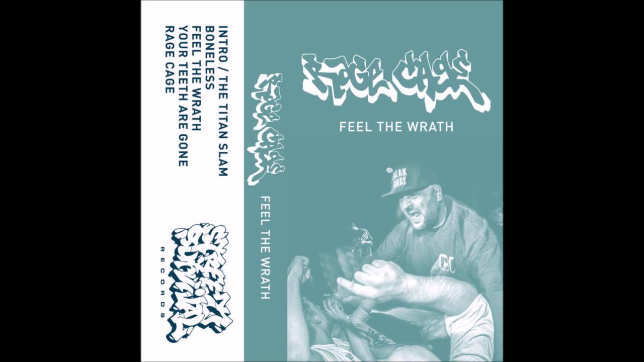 Rage Cage - Feel The Wrath 2016 (Full EP)