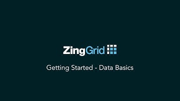 Getting Started with ZingGrid: Data Basics