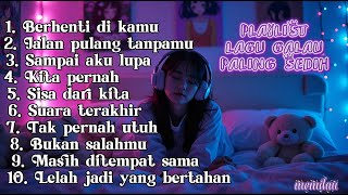 Download lagu Playlist lagu galau paling sedih//Cukup dengerin kamu akan tau makna lagu² ini #playlist #lagugalau