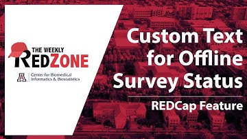 REDZone - Custom Text for Offline Survey Status