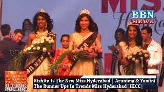 Rishita Is The New Miss Hyd | Arunima & Yamini The Runner Ups In Trends Miss Hyd