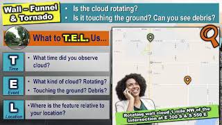 Part 8D What, When & How To Report Wallfunnel Clouds And Tornado