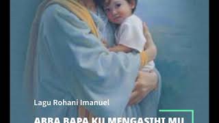 Abba Bapa Ku Mengasihi Mu  Pdt Niko