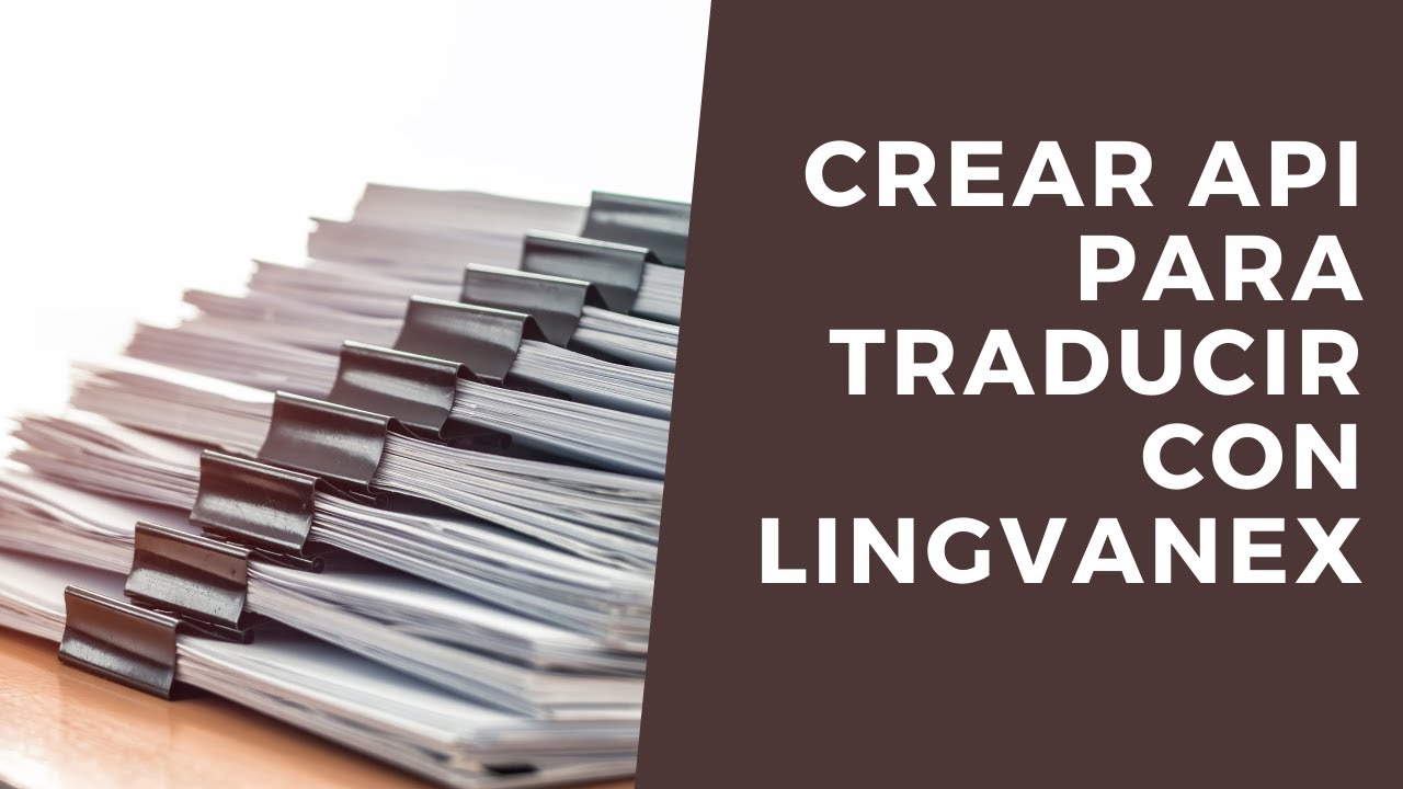 Crear Api Key Para Traducir Webs Autom ticas Con Lingvanex YouTube Crear api key para traducir webs autom ticas con lingvanex youtube