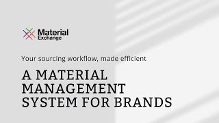 A Material Management System to support your sourcing workflow