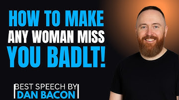 “How To Make ANY Woman Miss You BADLY! Even If She