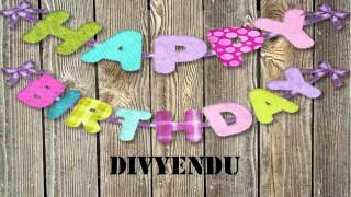 Divyendu   wishes Mensajes