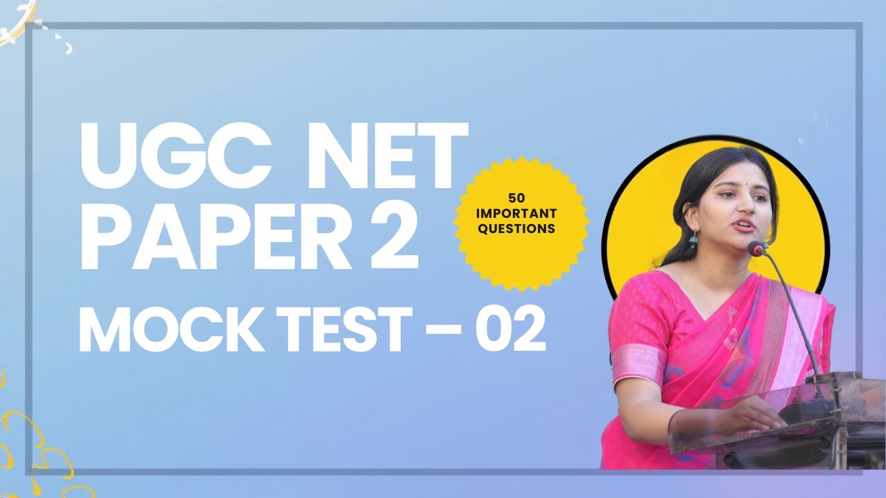 UGC NET Paper 2| LIVE Mock Test No. 2 | 50 MCQs with Detailed Explanation | Dec 2025 Strategy