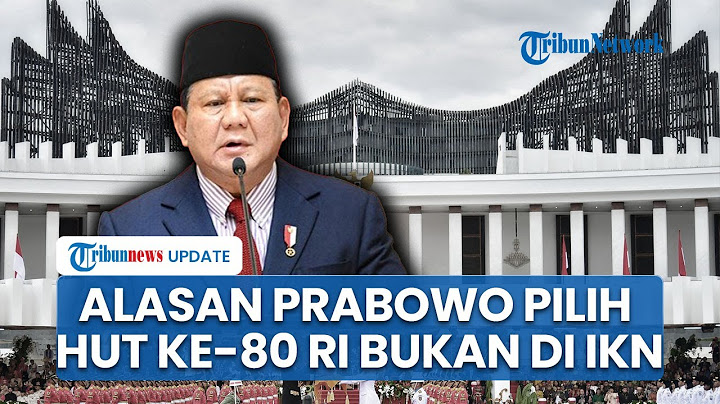 Istana Bongkar Alasan Prabowo Pilih Gelar Upacara HUT Ke-80 RI Bukan di IKN seperti Era Jokowi