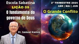 LIC?A?O 9 | LIC?A?O DA ESCOLA SABATINA | O FUNDAMENTO DO GOVERNO DE DEUS