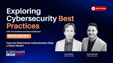 How Can Multi-Factor Authentication Stop a Cyber Attack?