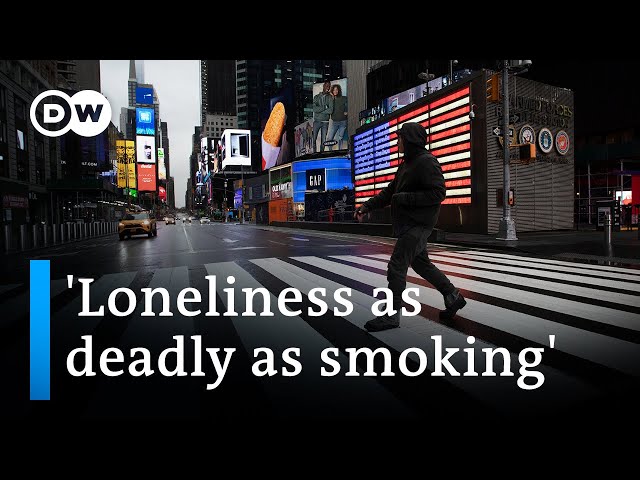 Loneliness is causing our physical and mental health to suffer | DW News class=