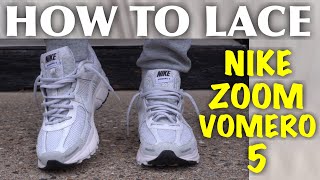 How To Lace Nike Zoom Vomero 5| BEST 4 WAYS!!!