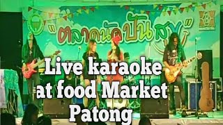 Download Lagu Live karaoke music, Evening food market, Patong, phuket, Thailand. TDS On Track. MP3