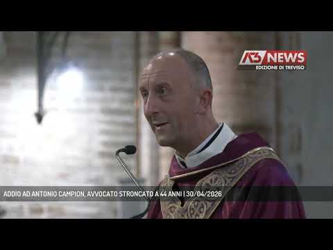 Video ADDIO AD ANTONIO CAMPION, AVVOCATO STRONCATO A 44 ANNI | 30/04/2026