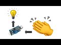 HOW TO MAKE A CLAP SWITCH USING A SOUND SENSOR AND ARDUINO.