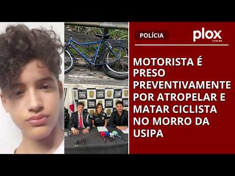 Motorista é preso preventivamente por atropelar e matar ciclista no Morro da Usipa