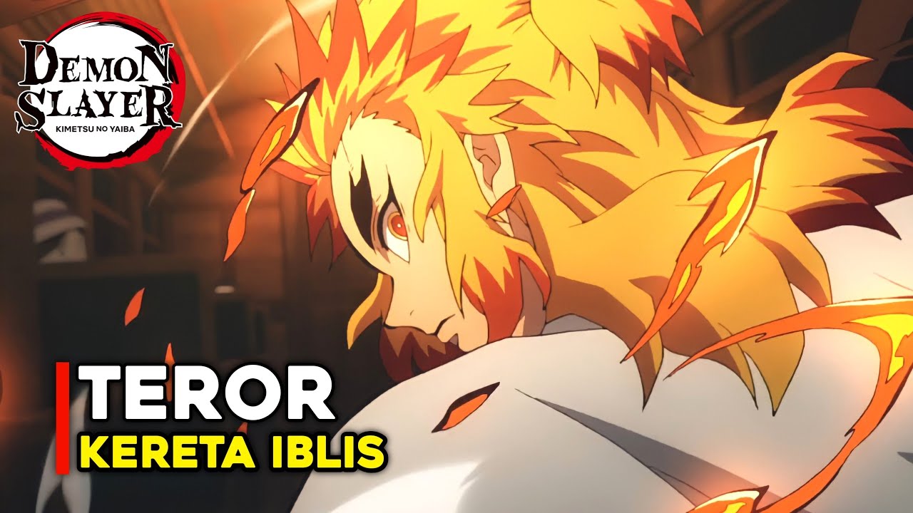 Pilar Api PERJALANAN PILAR API RENGOKU KYOJURO - ALUR CERITA MUGEN TRAIN - YouTube