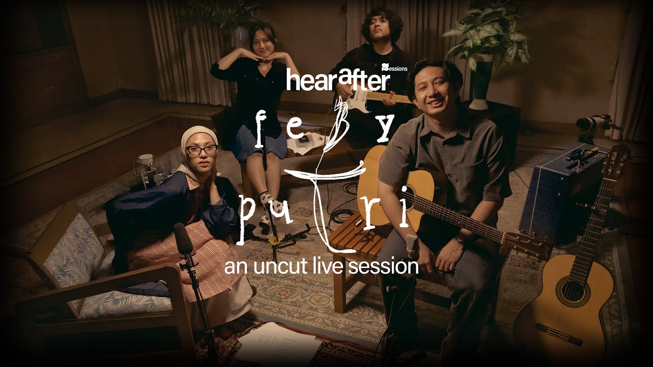 FEBY PUTRI | Hearafter Live Session #04 | Live at Shoemaker Studios
